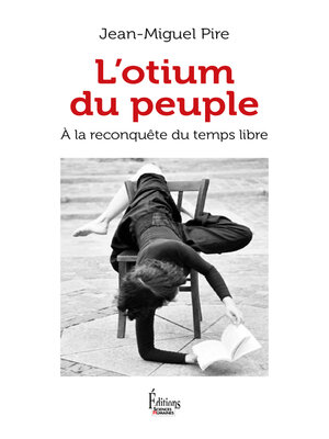cover image of L'Otium du peuple--A la reconquête du temps libre